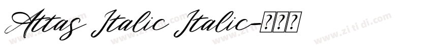 Attas Italic Italic字体转换
